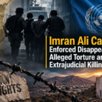 Imran Ali Case: Enforced Disappearance, Alleged Torture and Extrajudicial Killing